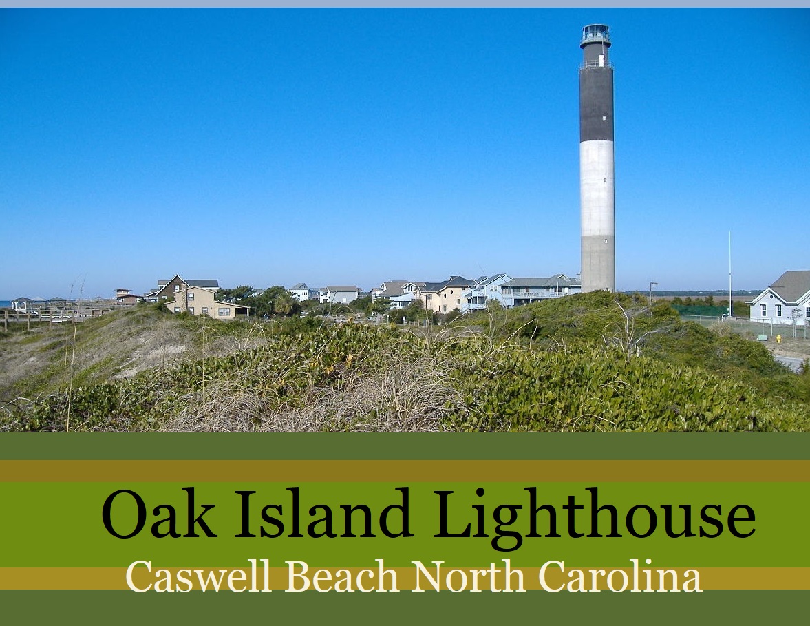 Oak Island Lighthouse Caswell Beach NC